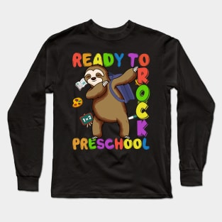 Dabbing Preschool Grade Sloth Back To School Long Sleeve T-Shirt